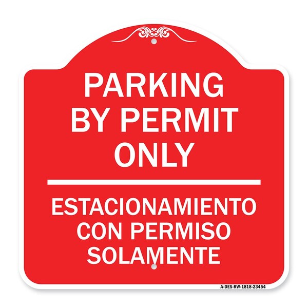 Parking by Permit Estacionamiento Con Permiso Solamente Heavy-Gauge Alum, 18" x 18", RW-1818-23454